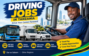 Driving and logistics jobs in Tanzania, ajira za udereva, drivers and passengers
